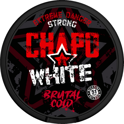 Chapo White Brutal Cold Danger Strong