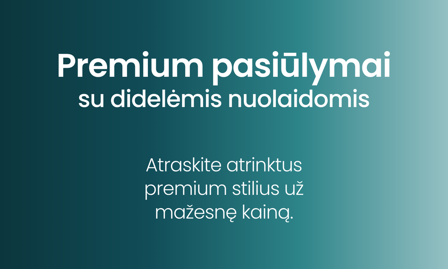 Premium pasiūlymai